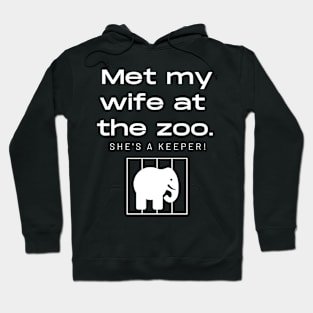 Met my wife at the zoo Hoodie